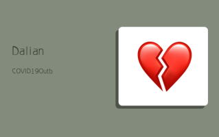 Dalian COVID-19 Outbreak:Latest Updates and Preventive Measures